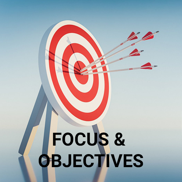 Focus and Objectives